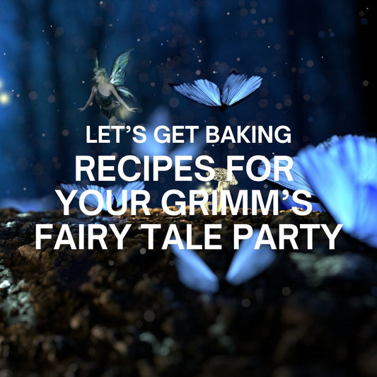 Treats to Make for your Grimm's Fairy Tale Murder Mystery Party!