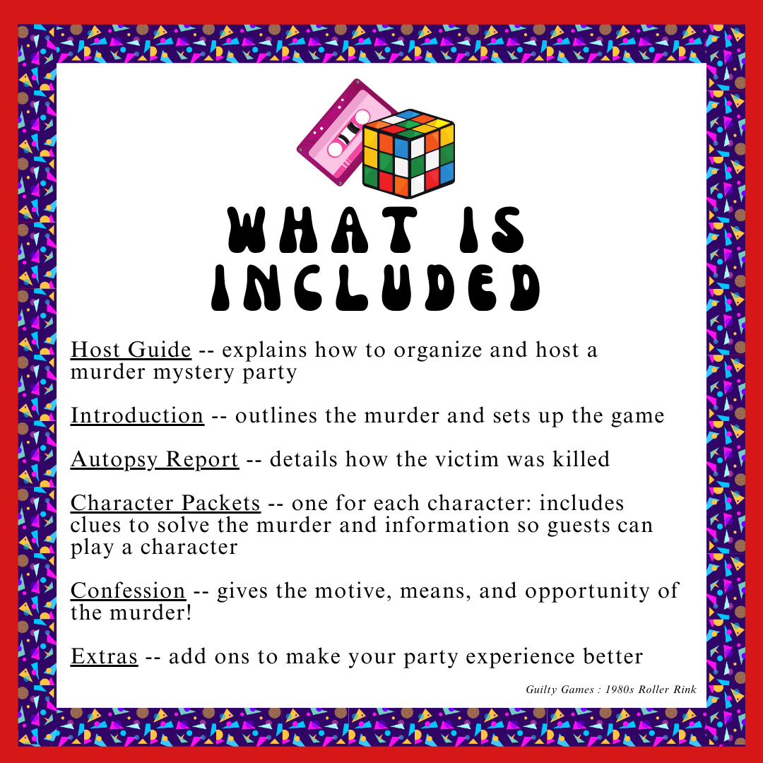A cassette tape and rubix cube on top of text of what is included in the murder mystery party game, with a retro geometric border and red background.