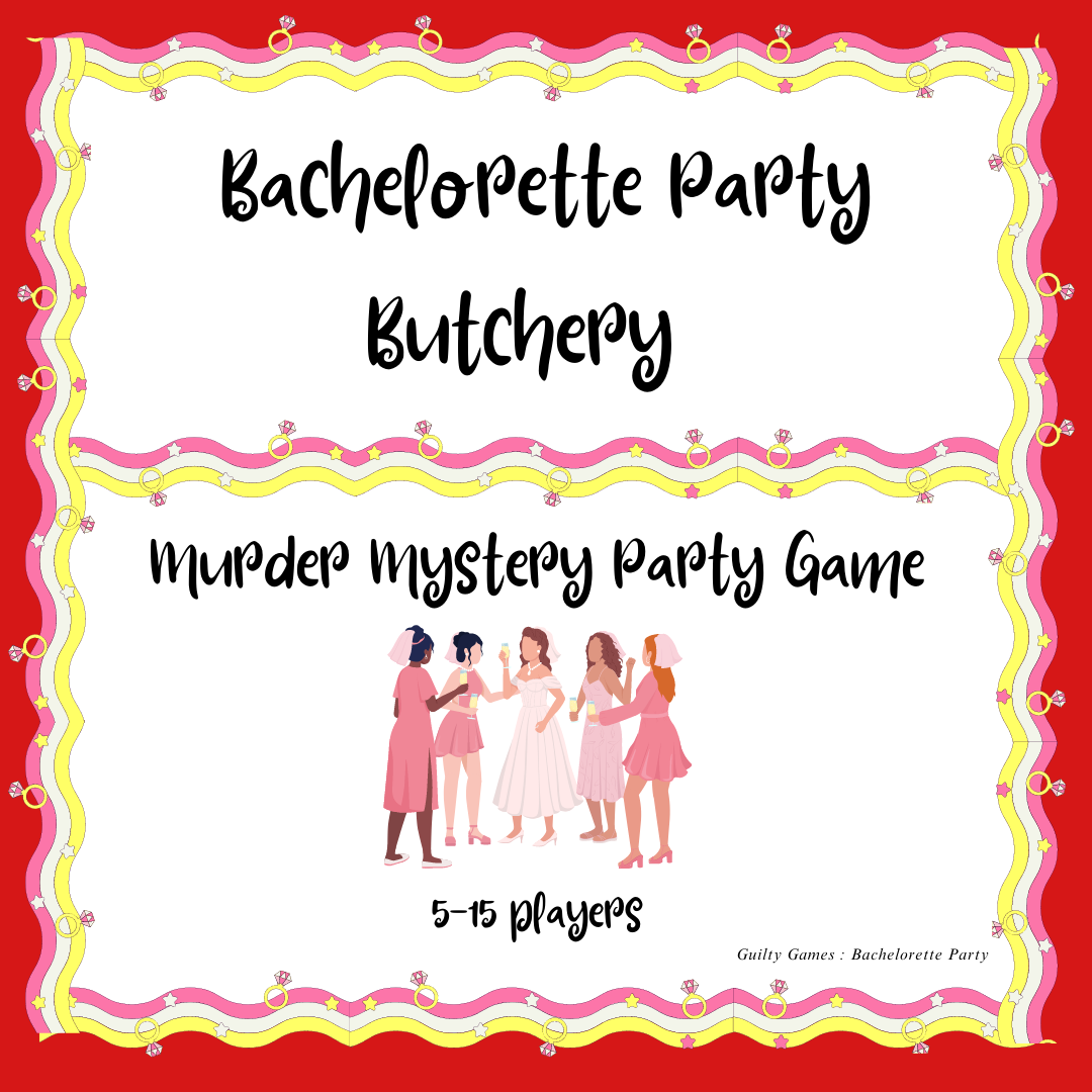 Bachelorette Party Murder Mystery Party Game - digital files delivered via email - Guilty Games