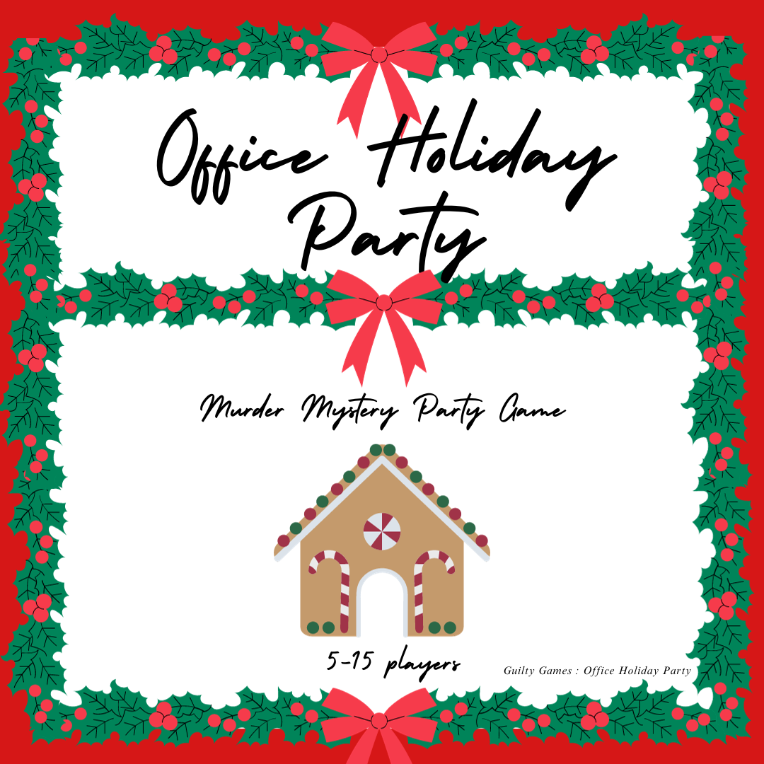 a gingerbread house with wreathe border, red bows and red background with office holiday party murder mystery party game text