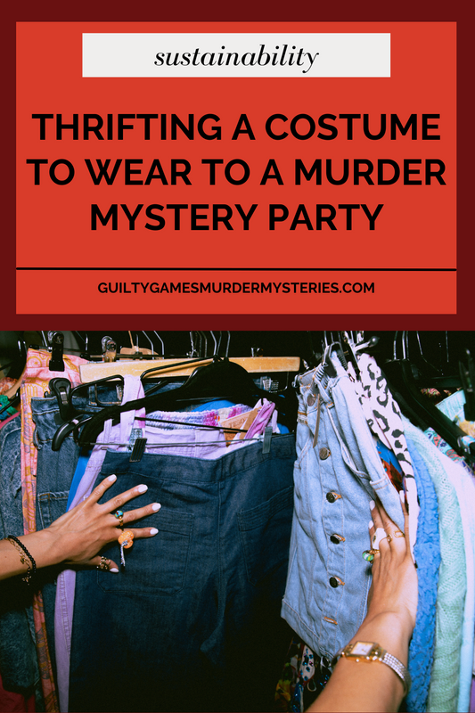 Thrifting a Costume to Wear to a Murder Mystery Party!