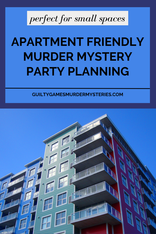 How to Host a Murder Mystery Party in an Apartment