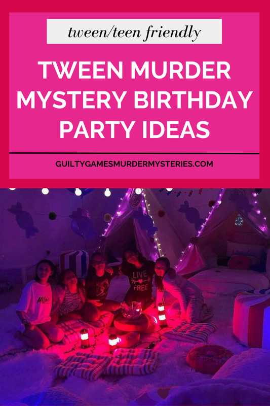 Tween Murder Mystery Birthday Party Ideas!