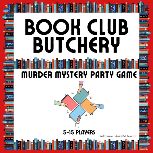 Book Club Butchery Murder Mystery Party Game 5-15 Players. Image of friends sharing books with a book border. Players will dress up as famous authors from history for this Agatha Christie inspired murder mystery game.