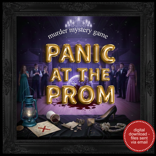 Panic at the Prom Murder Mystery Party Game - digital files delivered via email