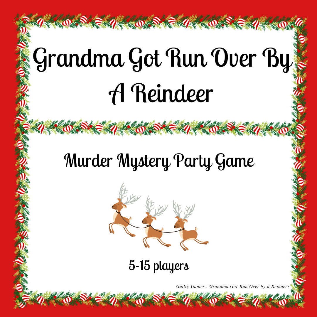 Reindeer clipart surrounded by the grandma got run over by a reindeer murder mystery product title and a red background with a border of peppermints and greenery.