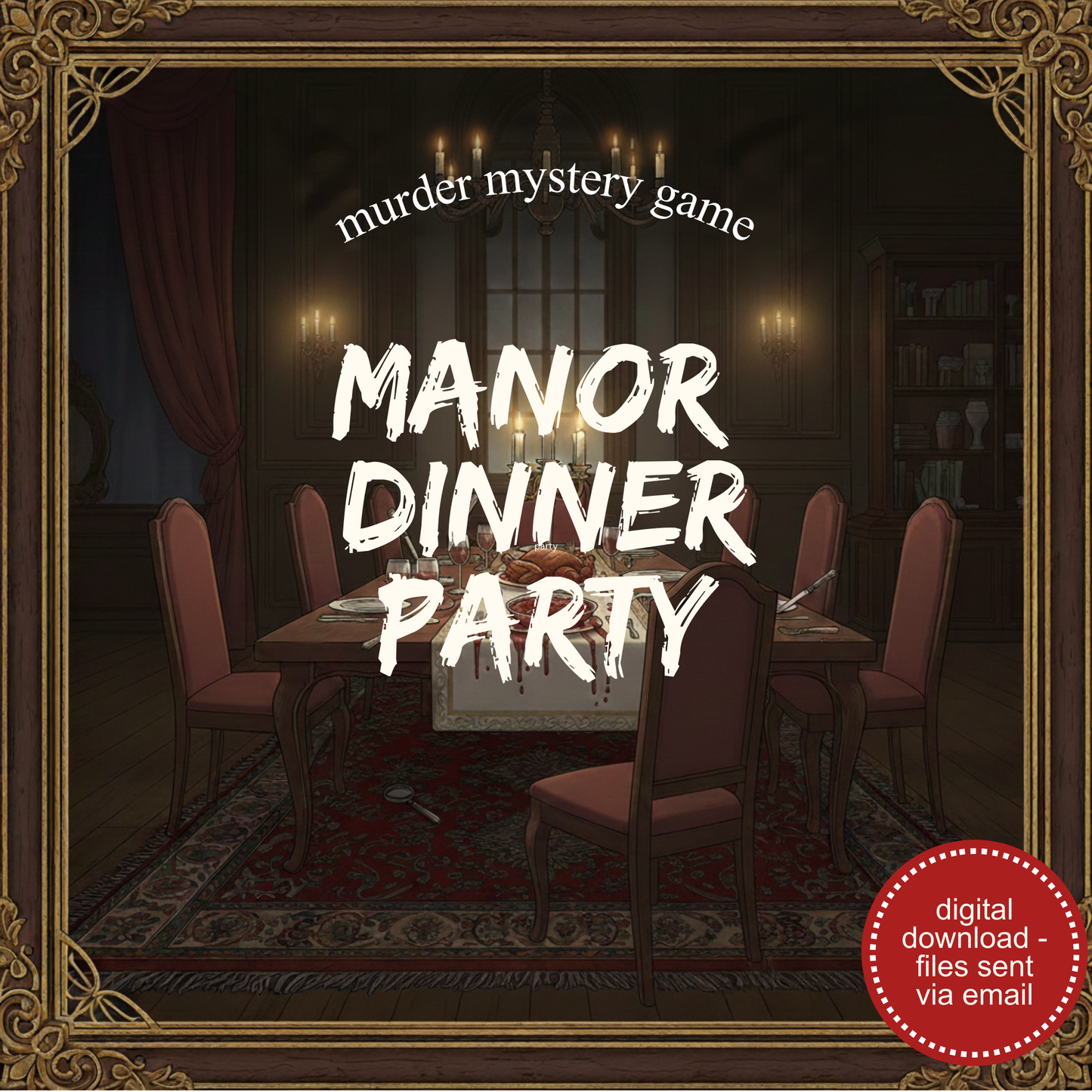 Murder at the Manor Dinner Party Murder Mystery Party Game - digital files delivered via email