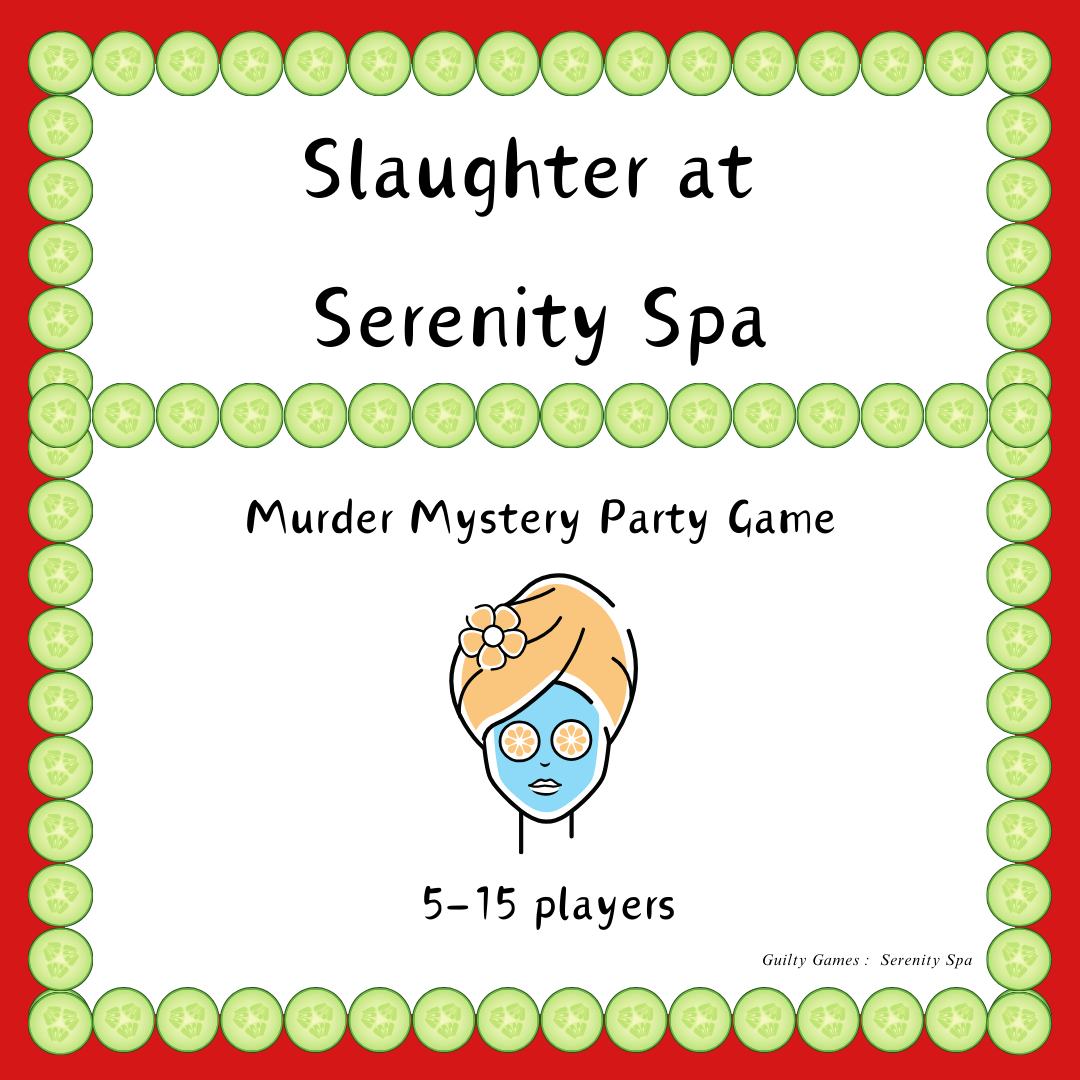 A woman with lemons on her eyes, a facemask, and her hair wrapped in a tower surrounded by cucumber slices and product information for the slaughter at serenity spa murder mystery party game