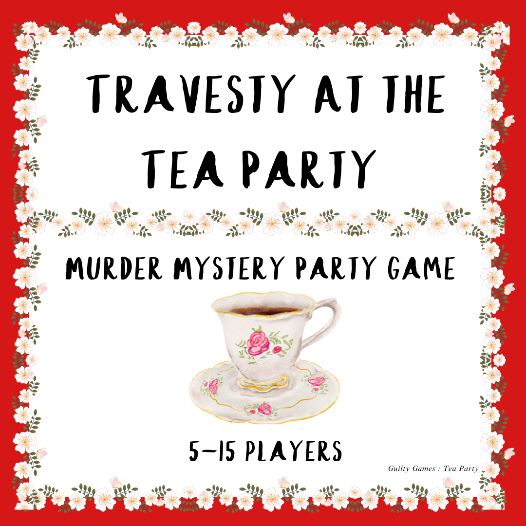 Tea Party Murder Mystery Party Game - digital files delivered via email