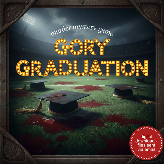Graduation Murder Mystery Party Game - digital files delivered via email