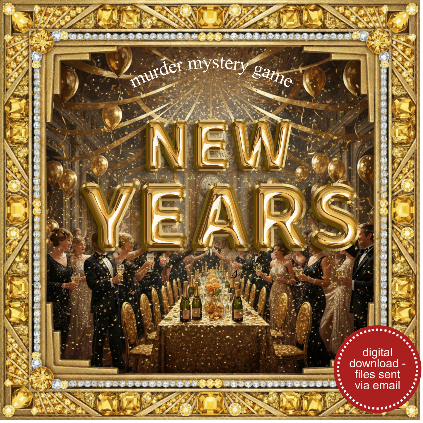 New Year's Eve Murder Mystery Party Game - digital files delivered via email