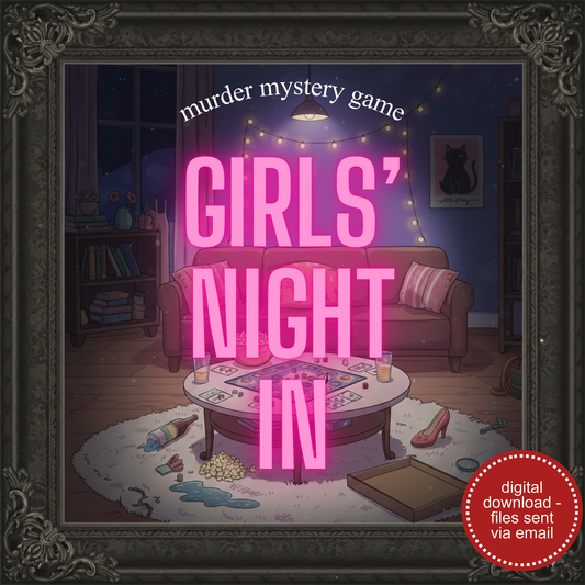 Murder at the Girls' Night In Murder Mystery Party Game - digital files delivered via email
