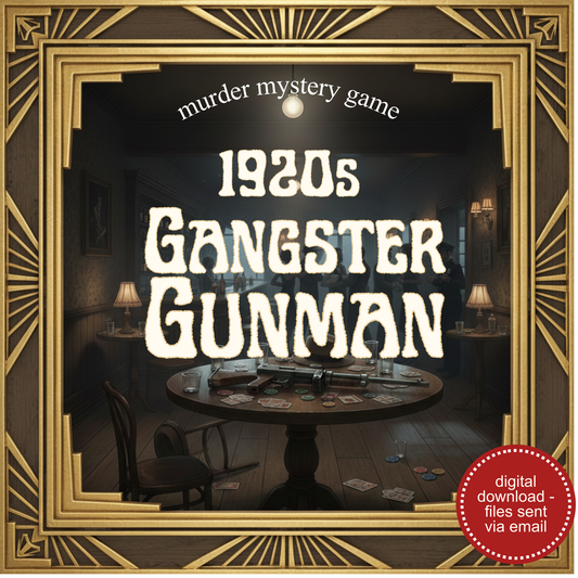 1920s Gangster Gunman Murder Mystery Party Game - digital files delivered via email