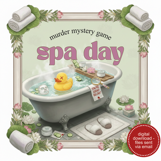 Serenity Spa Murder Mystery Game - Digital Files Delivered via email